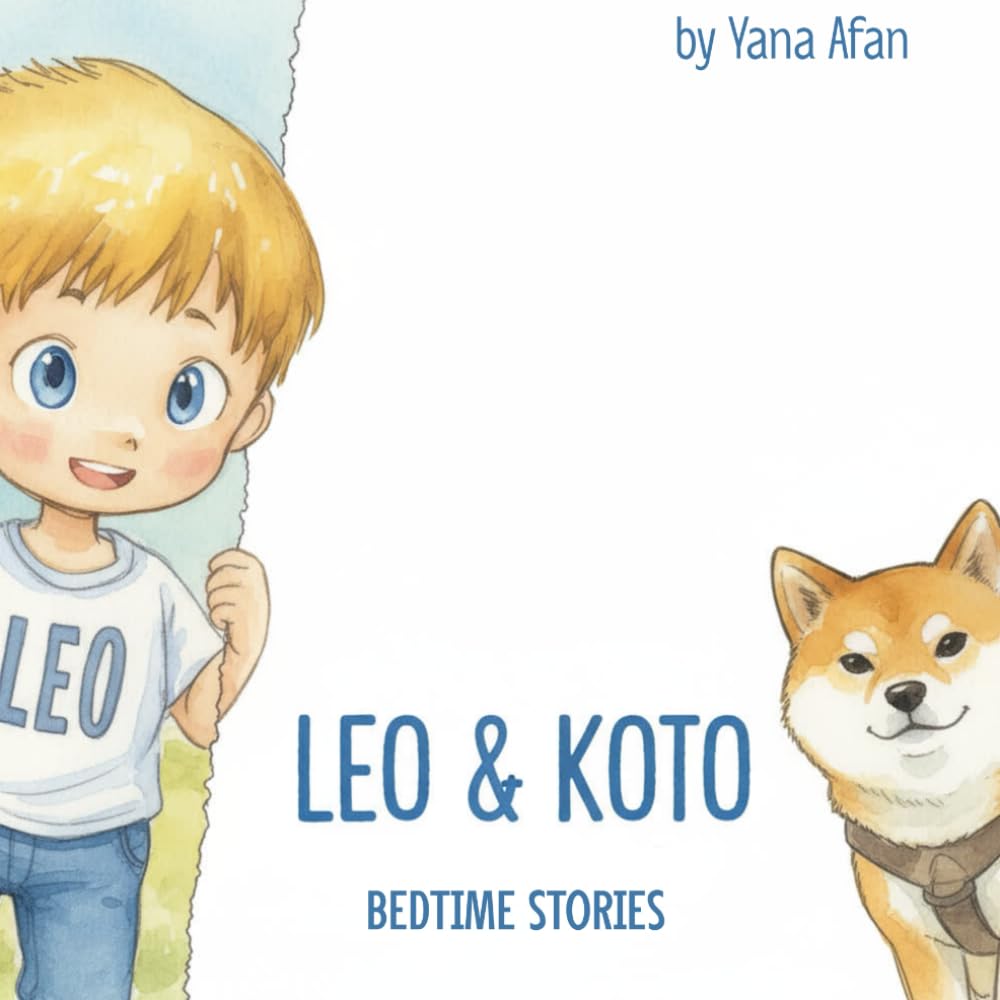 Leo & Koto: Bedtime Stories (Leo and Koto)
