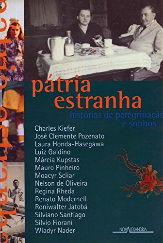 Pátria estranha – Histórias de peregrinação: