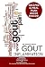 Gout Inflammation: Containing: Gout Cookbook: Cooking With Spices & Anti Inflammation: The Essential Gout & Arthritis Meal Plan Guide (Volume 1)