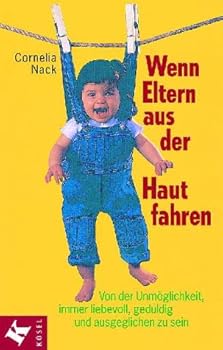 Perfect Paperback Wenn Eltern aus der Haut fahren [German] Book