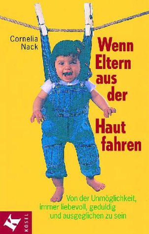 Amazon.com: Wenn Eltern aus der Haut fahren: 9783466304547: Books