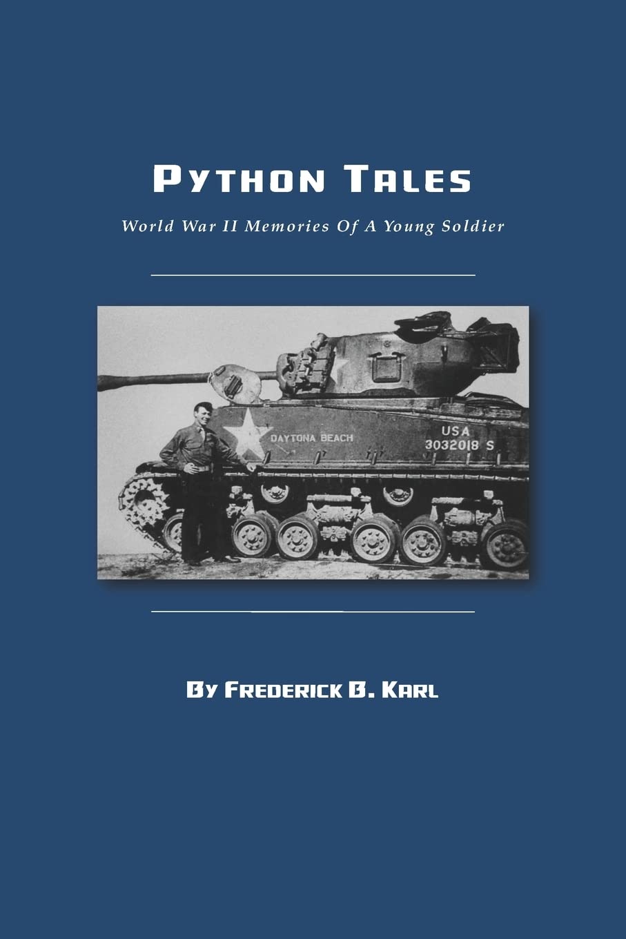 Python Tales: World War II Memories Of A Young Soldier