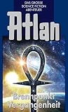 Cover zum Buch Atlan 37. Brennpunkt Vergangenheit