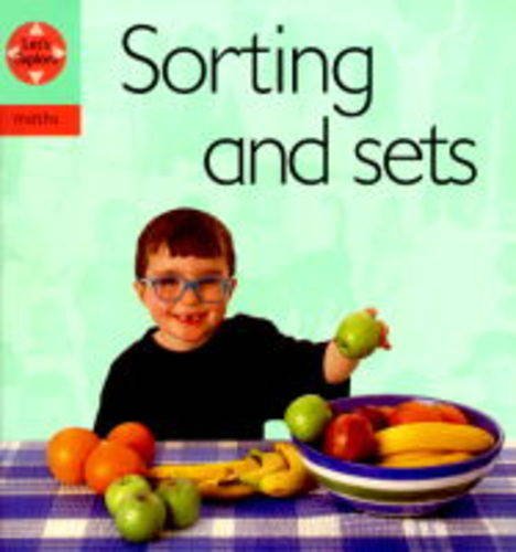 Sorting and Sets (Let's Explore) 0749635800 Book Cover
