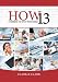 HOW 13: A Handbook for Office Professionals (How (Handbook for Office Workers))