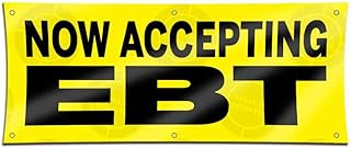 Now Accepting EBT Banner (2ft X 5ft) Gasoline Station Convenience Store Open Sign Currency Display