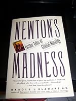 Newton's Madness: Further Tales of Clinical Neurology 0060920505 Book Cover