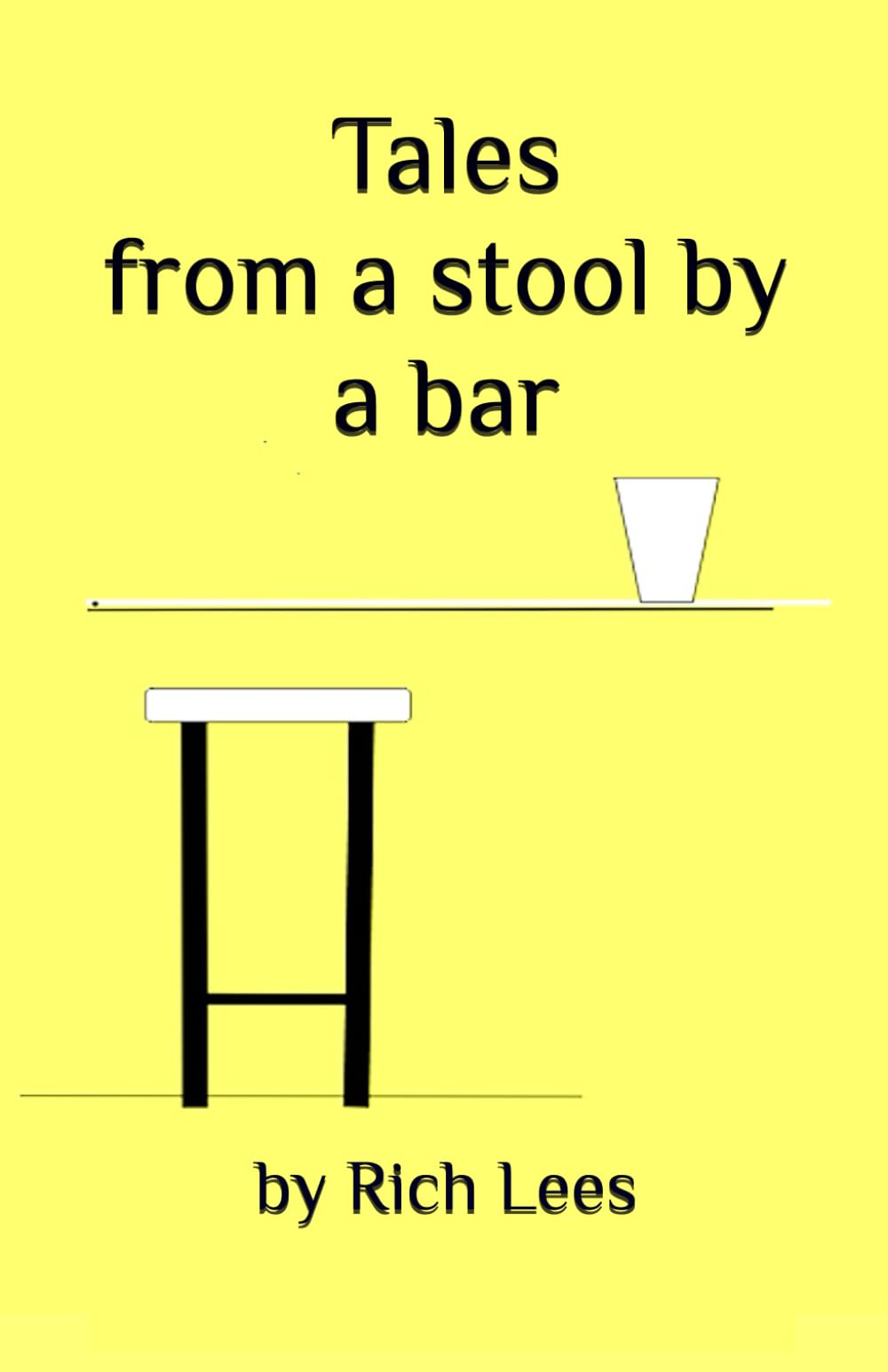 Tales From A Stool By A Bar
