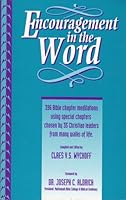 Encouragement in the Word B000G164UI Book Cover