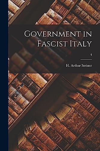Government in Fascist Italy; 4
