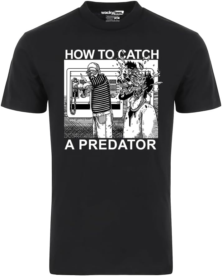 How to Catch A Predator Fathers Day Adult Humor Style Graphic Shirt
