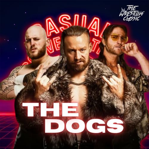 192. The Dogs - Casual Conversations