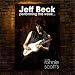 Produktbild Jeff Beck - Performing This Week.../Live at Ronnie Scott's [Blu-ray]