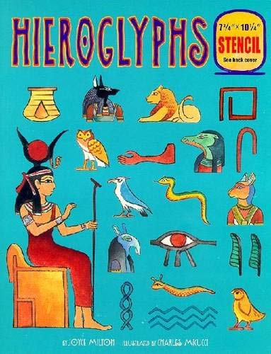 Hieroglyphs By Milton Joyce Micucci Charles ILT