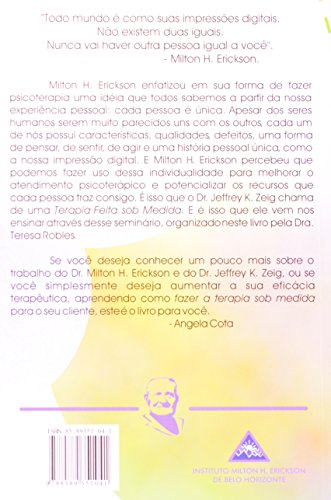 Terapia Feita sob Medida: um Seminário Ericksoniano com Jeffrey K. Zieg