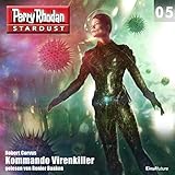 Kapitel 92 - Stardust 05: Kommando Virenkiller - Hauptdarsteller: Perry Rhodan 