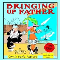 Bringing Up Father:: Third Series, 1919 restoration 2024 B0CY925TPB Book Cover
