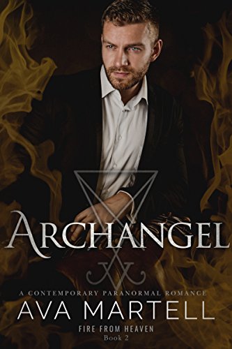 Archangel (Fire From Heaven Book 2)