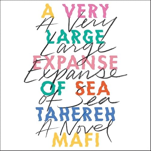 A Very Large Expanse of Sea Audiolibro Por Tahereh Mafi arte de portada