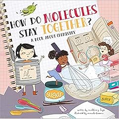 How Do Molecules Stay Together? Audiolibro Por Madeline J. Hayes arte de portada