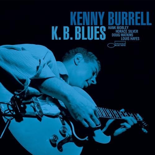 Album Art for K.B. Blues (Blue Note Tone Poet Series) by Kenny Burrell
