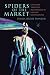 Spiders of the Market: Ghanaian Trickster Performance in a Web of Neoliberalism (African Expressive Cultures)