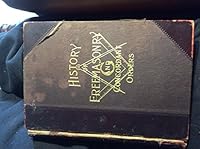History of Freemasonry and Concordant Orders (illustrated) B005OYKLXI Book Cover