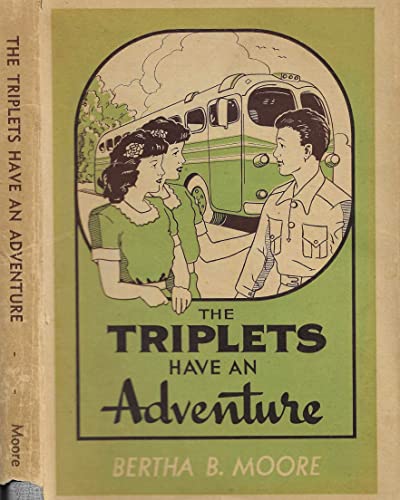 The Triplets Have an Adventure B0011N74KO Book Cover