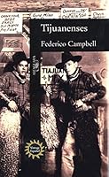 Tijuanenses (Serie del volador) 0679768467 Book Cover