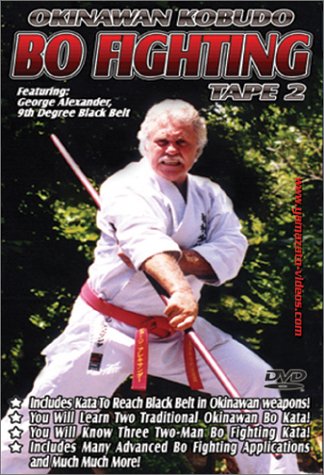 Okinawa Kobudo Bo Vol. II Okinawa Kobudo Bo Vol. II