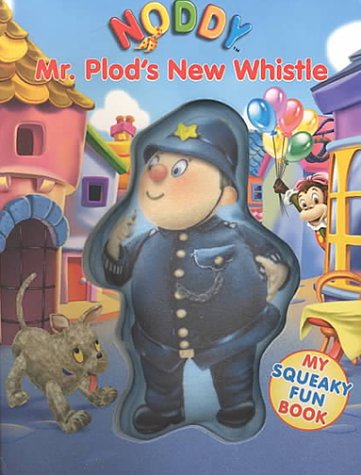 Mr. Plod's New Whistle