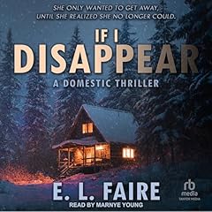 If I Disappear Audiolibro Por E. L. Faire arte de portada