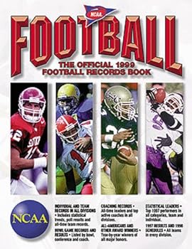 Paperback Football: The Official 1999 Football Records Book (NCAA FOOTBALL RECORDS BOOK) Book