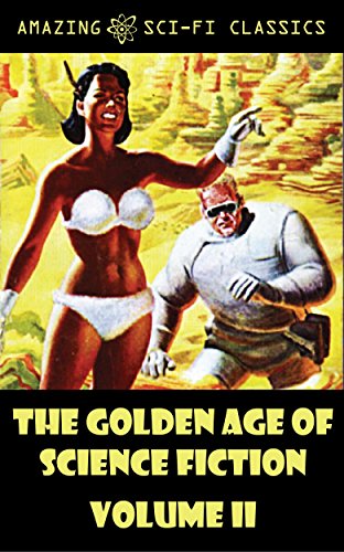 The Golden Age Of Science Fiction - Volume Ii #TOP14