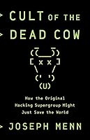 Algopix Similar Product 14 - Cult of the Dead Cow How the Original