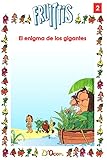  El enigma de los gigantes: Volume 2 (Fruittis)