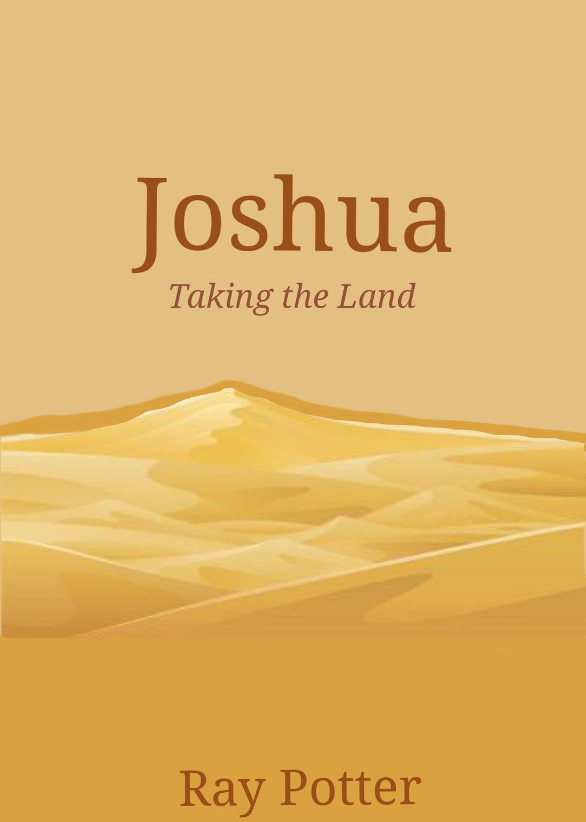 Joshua: Taking the Land