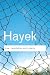 Law, Legislation and Liberty: A new statement of the liberal principles of justice and political economy (Routledge Classics)