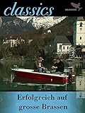 Erfolgreich auf grosse Brassen