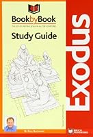 Book by Book: Exodus Study Guide 1905975082 Book Cover