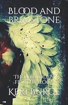 Paperback Blood and Brimstone (The Forbidden Fruit Trilogy) Book