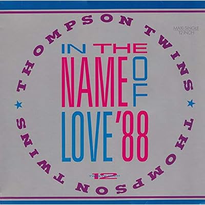 In The Name Of Love '88