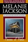  Pieces of Hate: A Wendover House Mystery (Volume 4) by Melanie Jackson (2012-08-10)