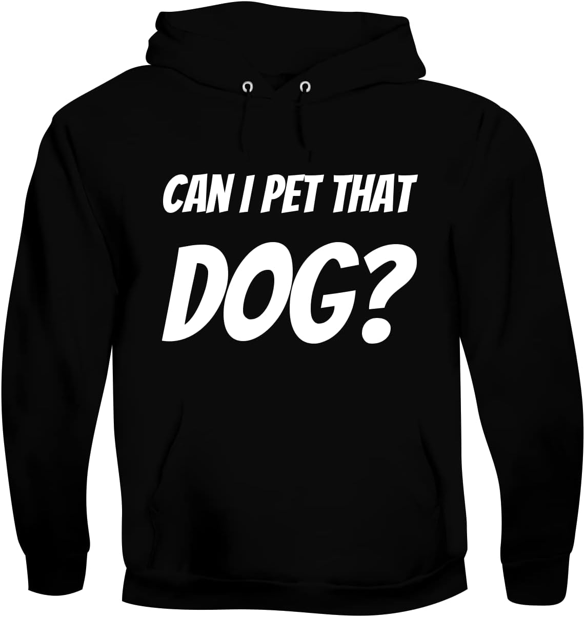 BH Cool Designs Can I Pet That Dog? - Men's Soft & Comfortable Pullover Hoodie