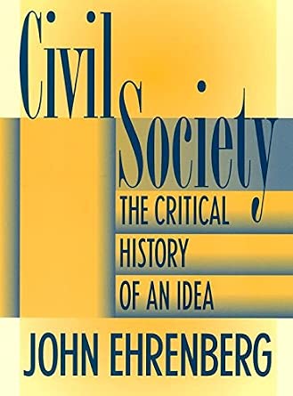Civil Society: The Critical History of an Idea-Wow! eBook