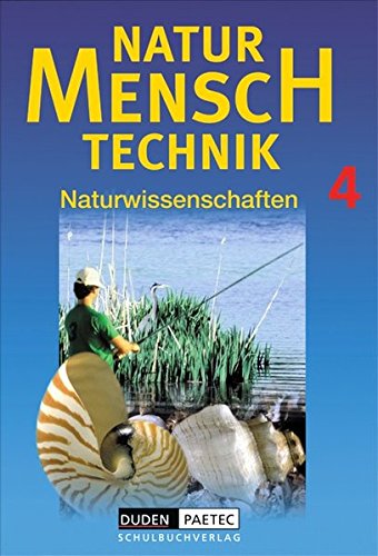 Preisvergleich Produktbild Natur - Mensch - Technik, Bd.4, Lehrbuch Klasse 10.