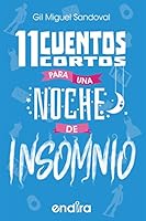 11 CUENTOS CORTOS PARA UNA NOCHE DE INSOMNIO 6078323989 Book Cover