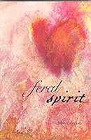 FERAL SPIRIT B01M0JLSBM Book Cover