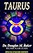 TAURUS: Personality and Soul Characteristics plus Rising Signs (Zodiac Series, Special English Edition Book 2)