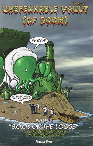 Goomis Unspeakable Vault of Doom Vol 2: Goos on the Loose